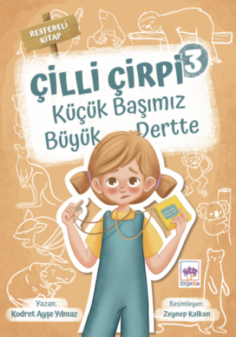 Çilli Çirpi 3 - Küçük Başımız Büyük Dertte