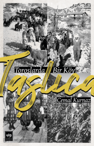 Toroslarda Bir Köy / Taşlıca