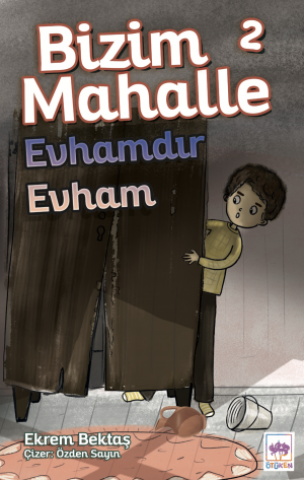 Evhamdır Evham / Bizim Mahalle 2