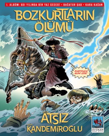 Bozkurtların Ölümü (Çizgi Roman) Bölüm; 1