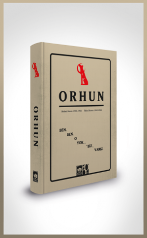 Orhun (Birinci Devre: 1933-1934 / İkinci Devre: 1943-1944)