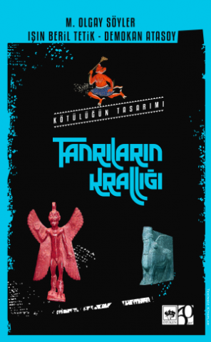 Kötülüğün Tasarımı - Tanrıların Krallığı