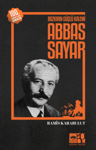 Bozkırın Güçlü Sesi Abbas Sayar