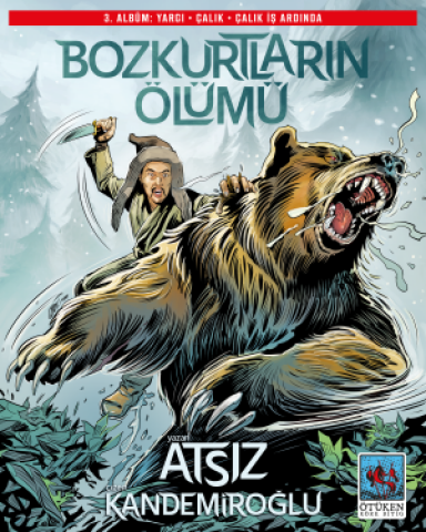 Bozkurtların Ölümü (Çizgi Roman) Bölüm; 3