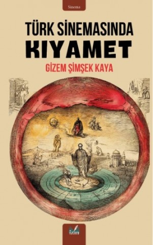 TÜRK SİNEMASINDA KIYAMET