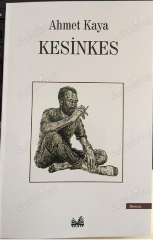 KESİNKES