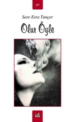 OLUR ÖYLE