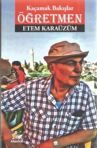 KAÇAMAK BAKIŞLAR