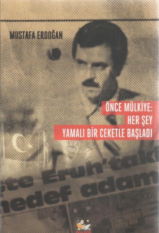 ÖNCE MÜLKİYE: HER ŞEY YAMALI BİR CEKETLE BAŞLADI