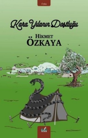 KARA YILANIN DOSTLUĞU 