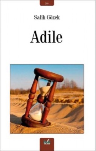ADİLE
