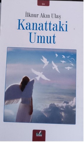 KANATTAKİ UMUT