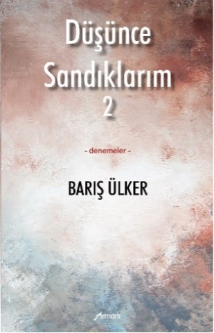 Düşünce Sandıklarım 2