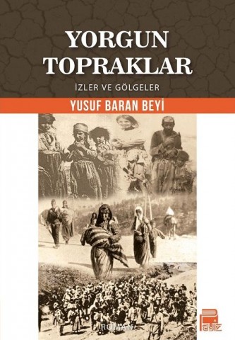 YORGUN TOPRAKLAR