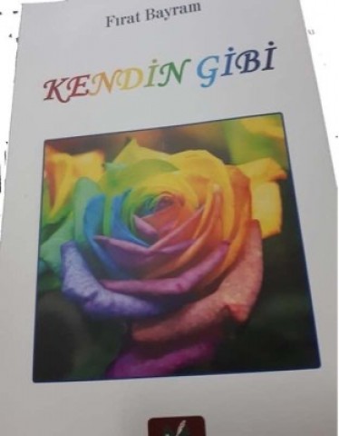 KENDİN GİBİ