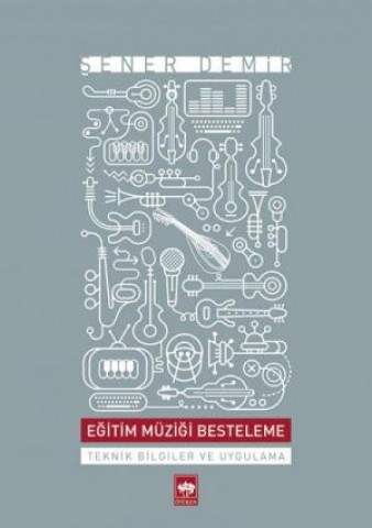 Eğitim Müziği Besteleme