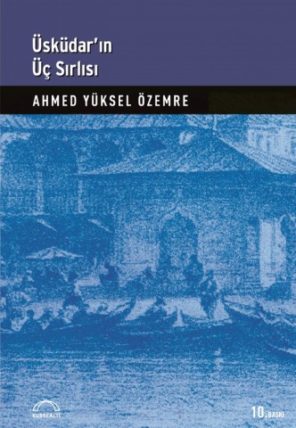 Üsküdar'ın Üç Sırlısı