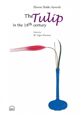 The Tulip in the 18th Century