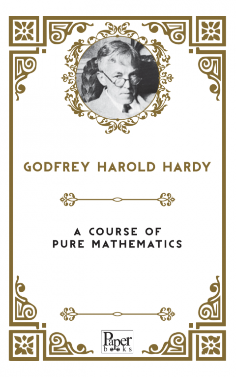 A Course of Pure Mathematics