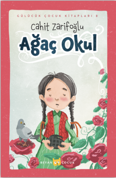 AĞAÇ OKUL - Ciltli (Resimli)