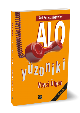 Alo Yüzoniki - Acil Servis Hikayeleri
