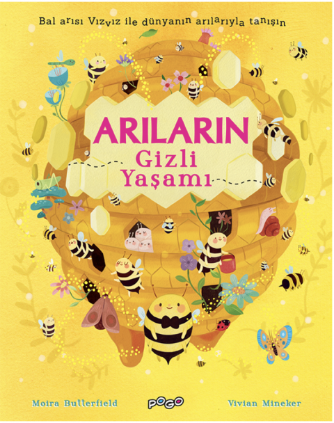 ARILARIN GİZLİ YAŞAMI