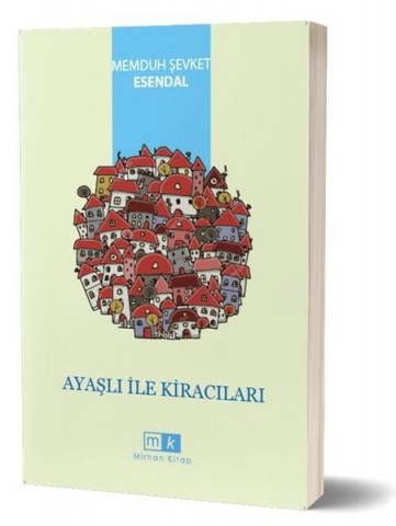 AYAŞLI İLE KİRACILARI