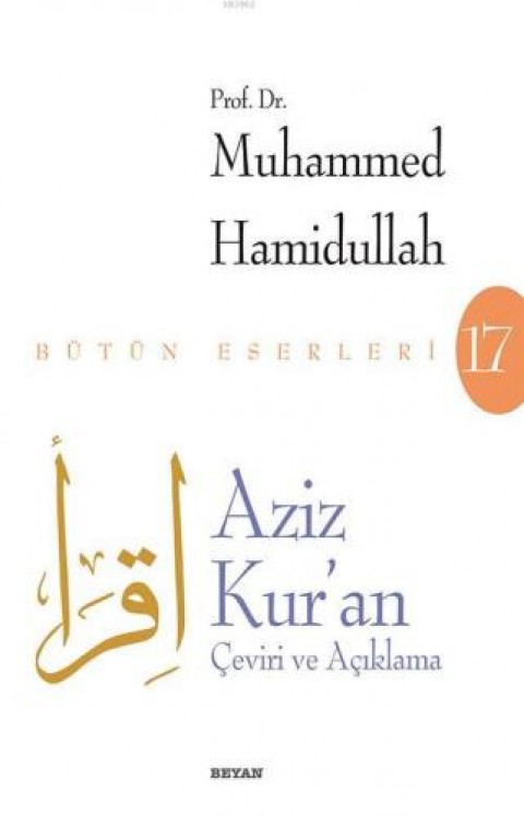 Aziz Kur'an - Çeviri ve Açıklama (Beyaz Kapak)