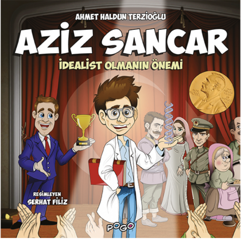 AZİZ SANCAR - İDEALİST OLMANIN ÖNEMİ