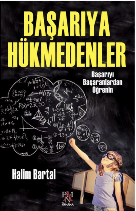 BAŞARIYA HÜKMEDENLER