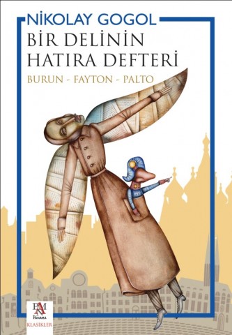 BİR DELİNİN HATIRA DEFTERİ