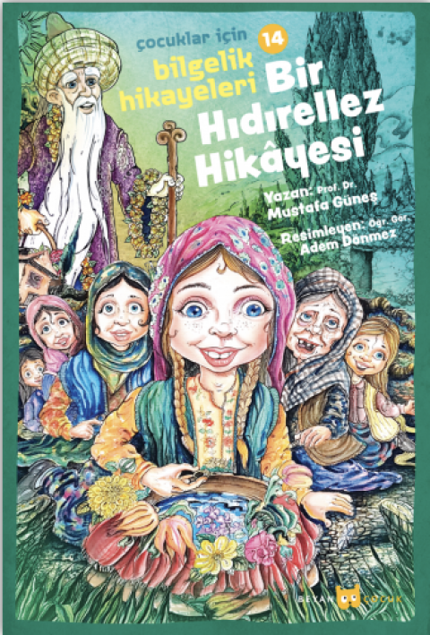 Bir Hıdırellez Hikayesi