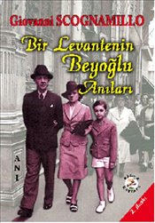 Bir Levantenin Beyoğlu Anıları 