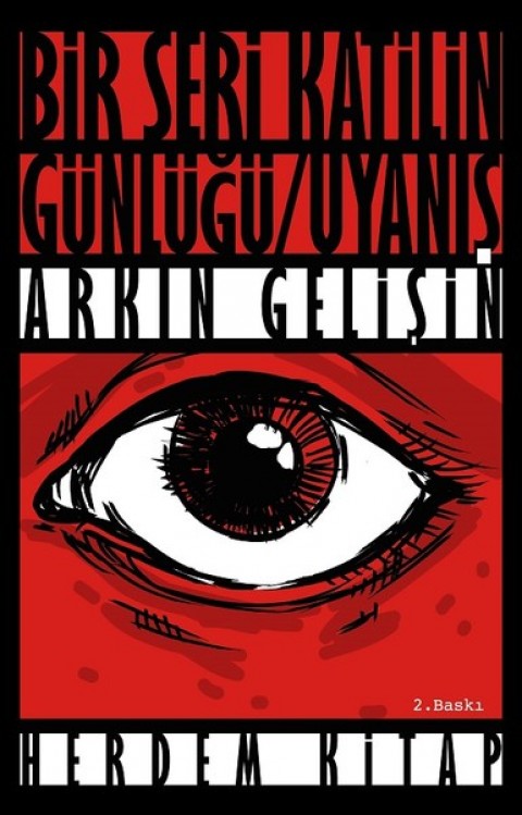 BİR SERİ KATİLİN GÜNLÜĞÜ UYANIŞ