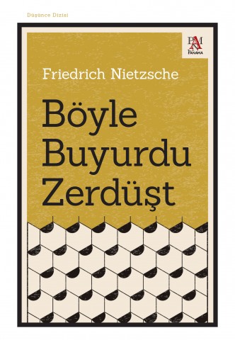 BÖYLE BUYURDU ZERDÜŞT