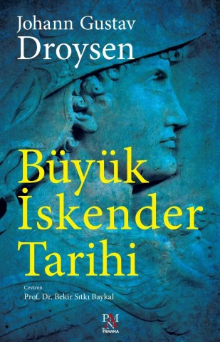 BÜYÜK İSKENDER TARİHİ