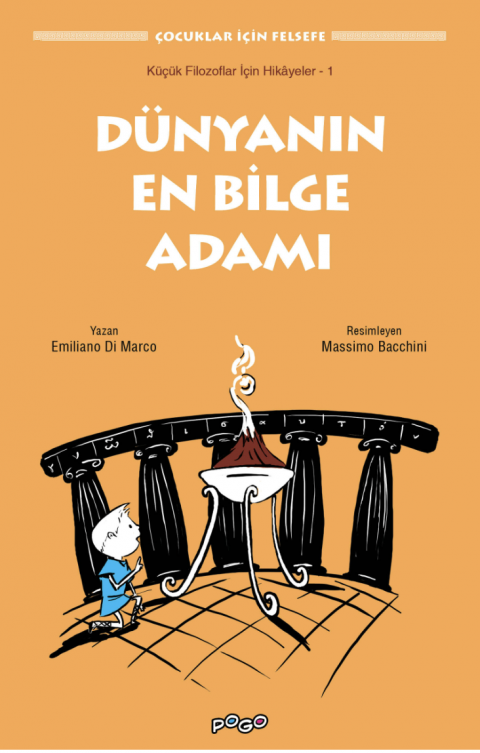 ÇOCUKLAR İÇİN FELSEFE - DÜNYANIN EN BİLGE ADAMI