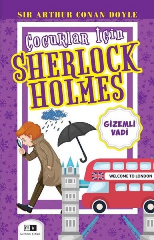 ÇOCUKLAR İÇİN SHERLOCK HOLMES & GİZEMLİ VADİ