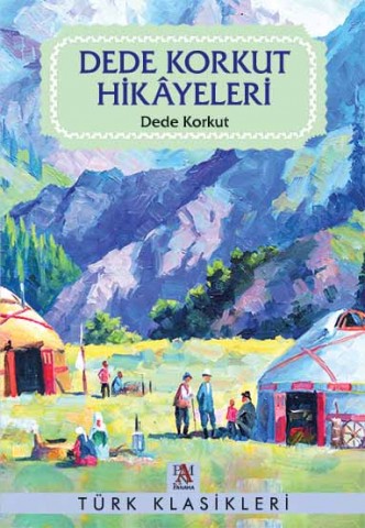 DEDE KORKUT HİKAYELERİ