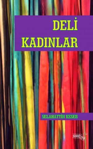 Deli Kadınlar