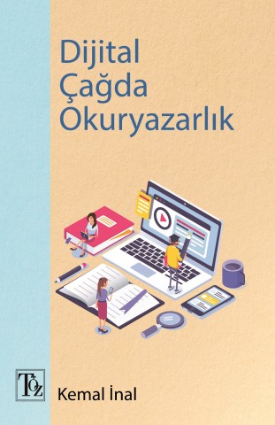 Dijital Çağda Okuryazarlık