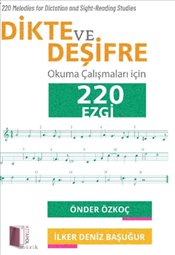 Dikte ve Deşifre Okuma Çalışmaları için 220 Ezgi 