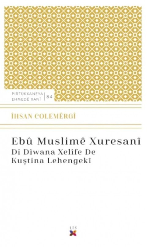 ebû muslimê xuresanî