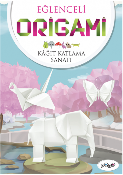 EĞLENCELİ ORİGAMİ