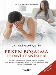 Erken Boşalma Tedavi Teknikleri