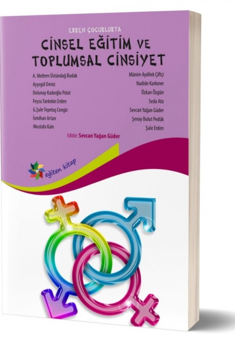 ERKEN ÇOCUKLUK DÖNEMİNDE CİNSEL EĞİTİM 