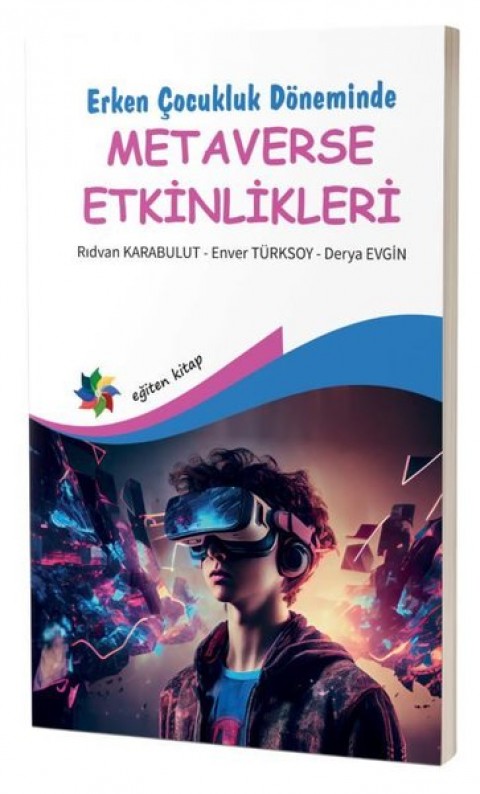 Erken Çocukluk Döneminde METAVERSE ETKİNLİKLERİ