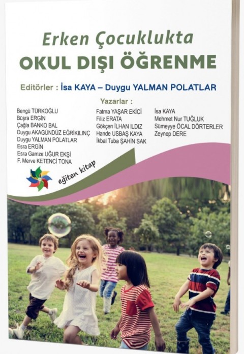 ERKEN ÇOCUKLUKTA OKUL DIŞI ÖĞRENME