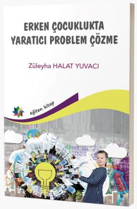 ERKEN ÇOCUKLUKTA YARATICI PROBLEM ÇÖZME