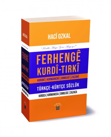 Ferhengê Kurdî – Tirkî | Türkçe – Türkçe Dergi>Sözlük - Kirdkî | Kirmanckî|Dimilî|Zazakî – Kırdca|Kırmancca|Dımılice|Zazaca